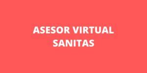 asesor virtual de sanitas|Asesor Virtual en Sanitas 